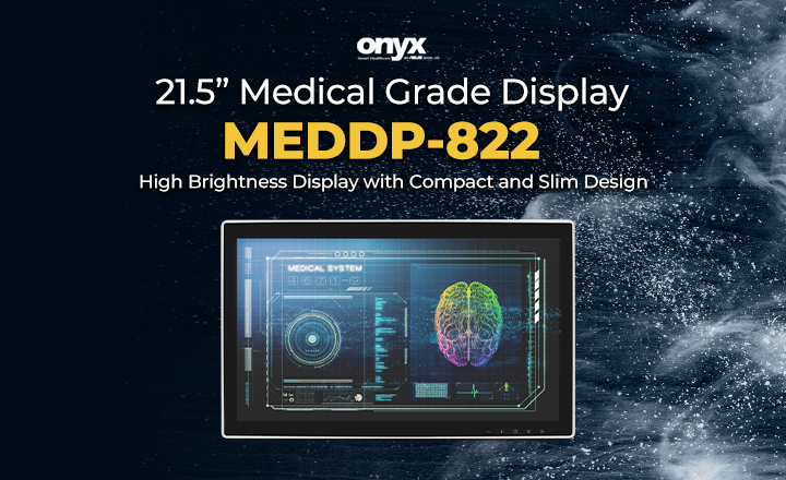 21.5” Medical Grade Display -MEDDP-822