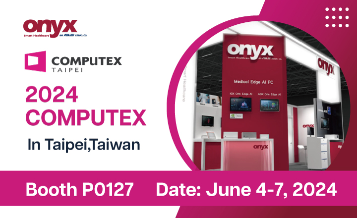 COMPUTEX 2024 | Booth: P0127 | 4-7 June 2024