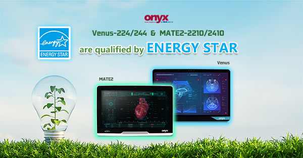 Venus-224/244 and MATE2-2210/2410 Medical Panel PC are qualified by ENERGY STAR