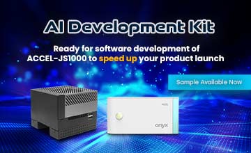 AI Development Kit is ready for software development of ACCEL-JS1000 to speed up your product launch