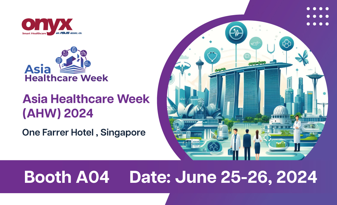 2024 Asia Healthcare Week (AHW)  | Booth: A04 | 25-26 June 2024