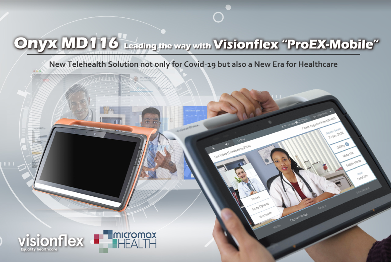 Onyx MD116  Leading the way with Visionflex “ProEX-Mobile”