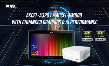 ACCEL-A3201 & ACCEL-VM500  with Enhanced Graphics & AI Performance