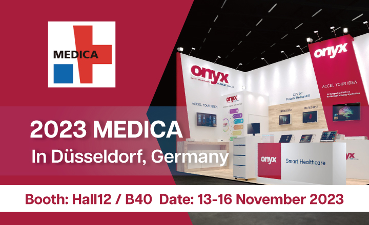 2023 MEDICA in Germany | Booth: Hall12/B40 | 13-16 November, 2023